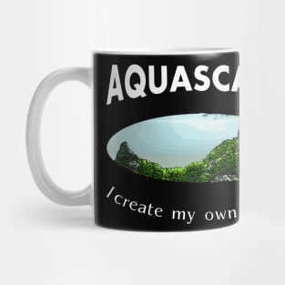 Aquascaping Aquascaper Mug